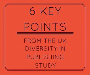 6 key points from the UK Diversity in Publishing Study