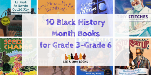 0 Black History Month Books for 3-6
