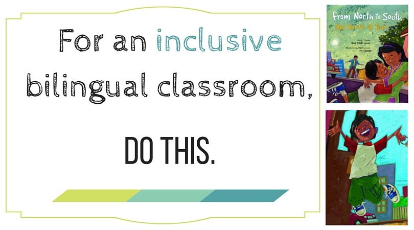 For an inclusive bilingual classroom