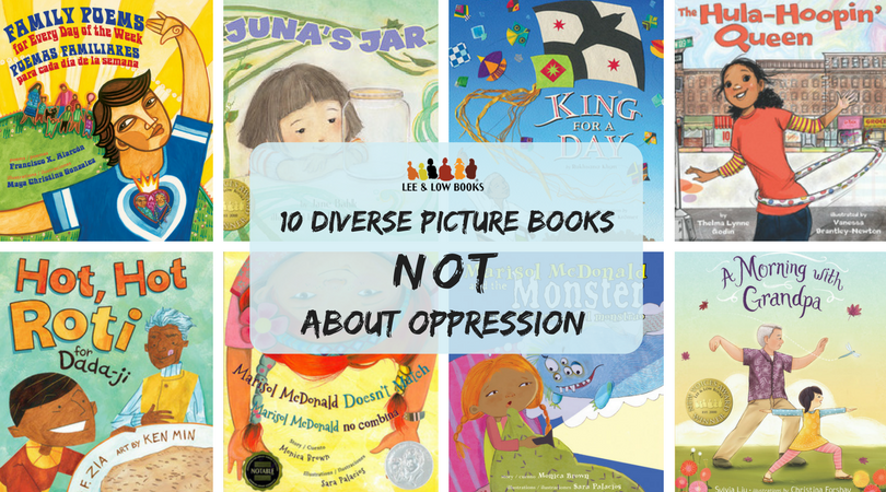 Diverse Picture Books Not About Oppression