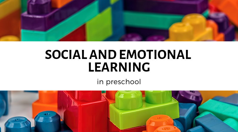 Social and Emotional Learning in Preschool