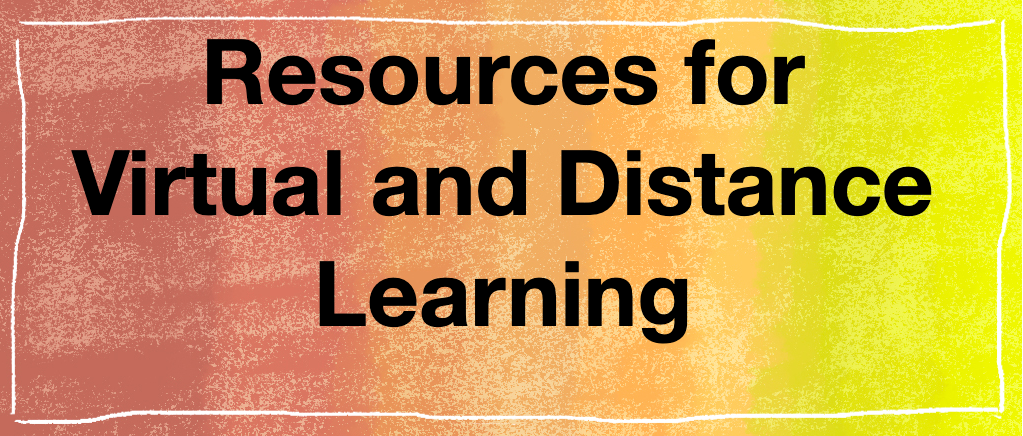 Resources for Distance Learning