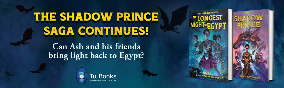 Graphic that reads "The Shadow Prince Saga Continues! Can Ash and his friends bring light back to Egypt" with the covers of both books and the Tu Books logo in front of a dark blue background with bat illustrations