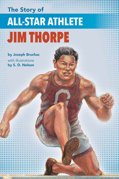 Cover of The Story of All-Star Athlete Jim Thorpe, showing Jim leaping in the air with one knee raised high.