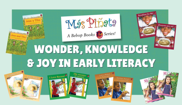 Graphic with green background showing several English & Spanish language Más Piñata titles with the webinar title "Wonder, Knowledge & Joy in Early Literacy"